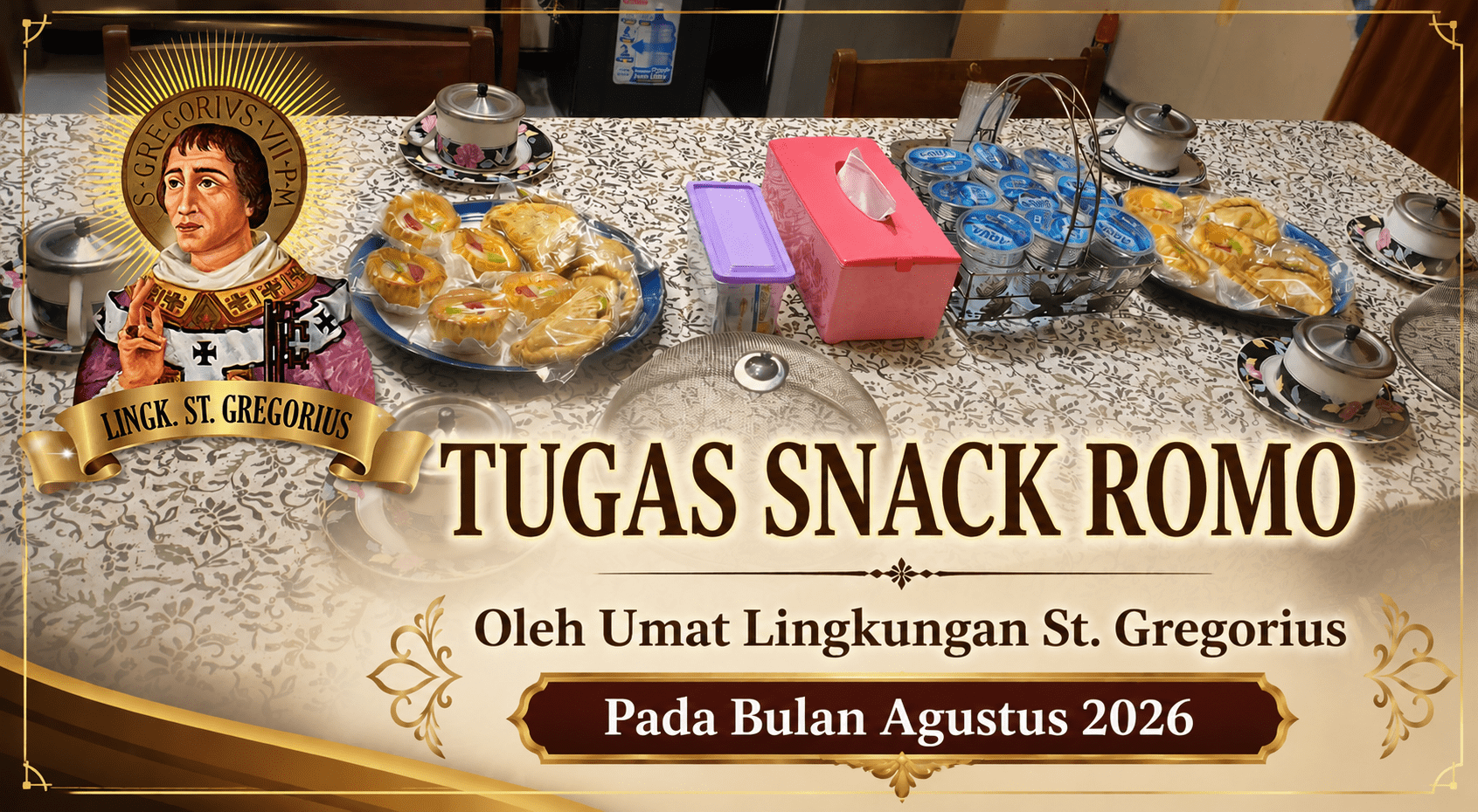 Dokumentasi Tugas Snack Romo Lingkungan St. Gregorius Agustus 2026
